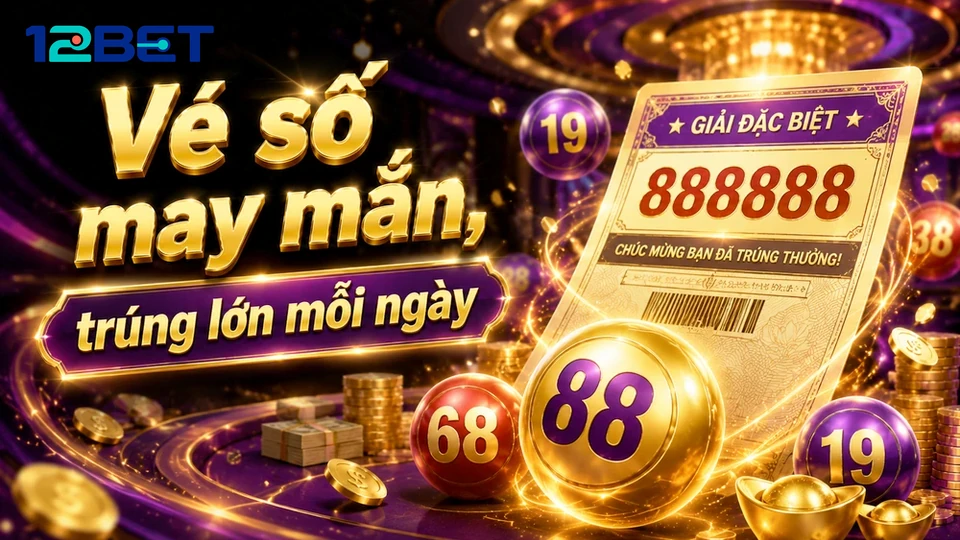 Đồ Quyết Định: Giải Mã Chuỗi Đối Chiếu Vé Số Và Kết Quả Xổ Số 12BET
